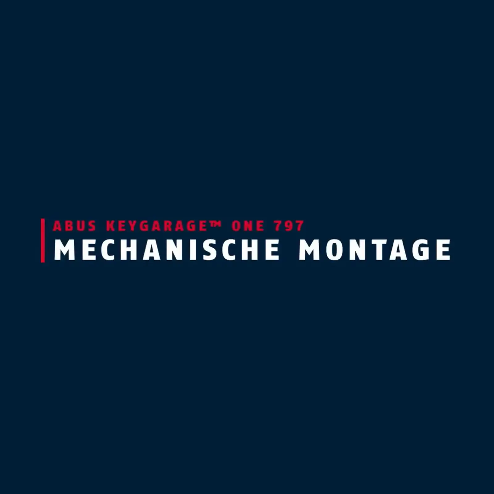 Montage ABUS Keygarage One 797