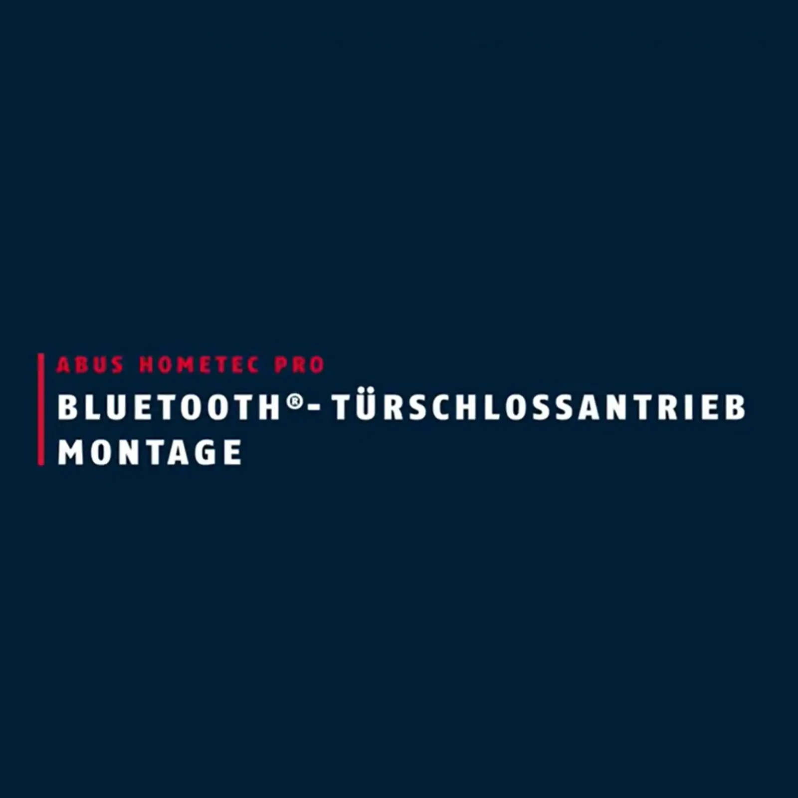 ABUS Montage Türschlossantrieb HomeTec Pro CFA3100